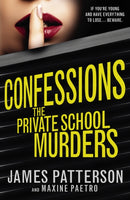 Confessions: The Private School Murders : (Confessions 2)-9780099567387