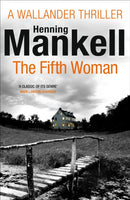 The Fifth Woman : Kurt Wallander-9780099571742