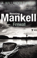 Firewall : Kurt Wallander-9780099571766