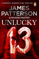 Unlucky 13 : A ghost from the past returns... (Women's Murder Club 13)-9780099574279