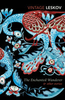 The Enchanted Wanderer and Other Stories-9780099577362