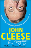 So, Anyway... : The Autobiography-9780099580089