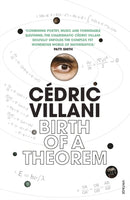 Birth of a Theorem : A Mathematical Adventure-9780099581970