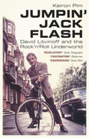 Jumpin' Jack Flash : David Litvinoff and the Rock'n'Roll Underworld-9780099584445