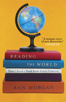Reading the World : How I Read a Book from Every Country-9780099584643