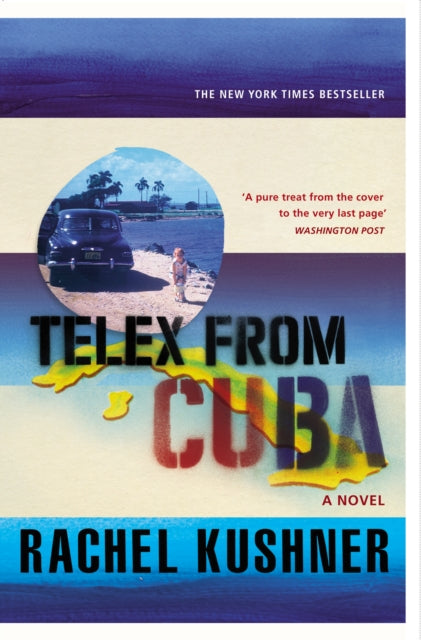 Telex from Cuba-9780099586999