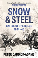 Snow and Steel : Battle of the Bulge 1944-45-9780099588122