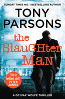 The Slaughter Man : (DC Max Wolfe)-9780099591061