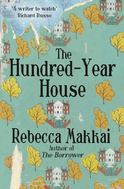 The Hundred-Year House-9780099591795