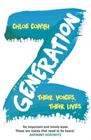 Generation Z : Their Voices, Their Lives-9780099592075
