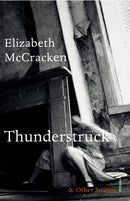 Thunderstruck & Other Stories-9780099592976