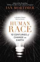 Human Race : 10 Centuries of Change on Earth-9780099593386