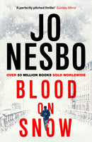 Blood on Snow : From the international bestselling author of the Harry Hole series-9780099593782