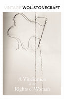 A Vindication of the Rights of Woman-9780099595823