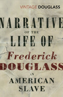 Narrative of the Life of Frederick Douglass, an American Slave-9780099595847