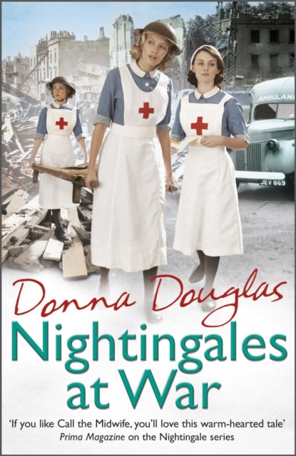 Nightingales at War : (Nightingales 6)-9780099599579