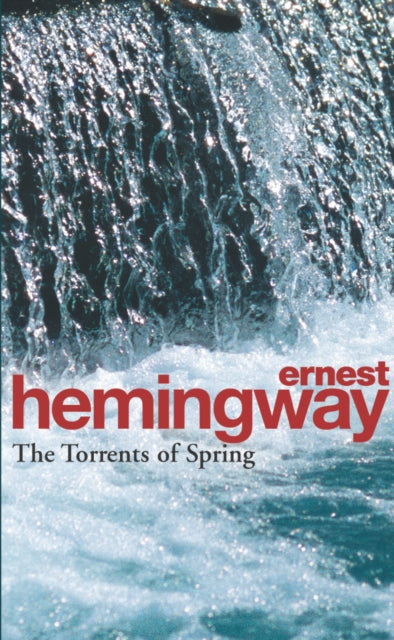 The Torrents Of Spring : A Romantic Novel in Honor of the Passing of a Great Race-9780099909507