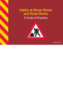 Safety at street works and road works: a code of practice-9780115531453