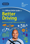 The Official DVSA Guide to Better Driving 2024 Edition-9780115541261