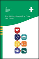 The Ship Captain's Medical Guide 2024 Print