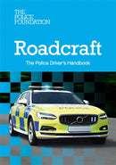 Roadcraft - the Police Drivers Handbook