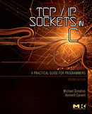 TCP/IP Sockets in C : Practical Guide for Programmers-9780123745408