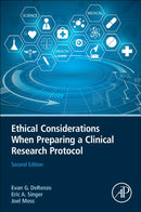 Ethical Considerations When Preparing a Clinical Research Protocol-9780123869357