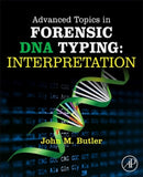 Advanced Topics in Forensic DNA Typing: Interpretation-9780124052130