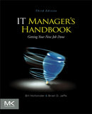 IT Manager's Handbook : Getting your New Job Done-9780124159495