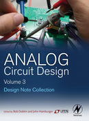 Analog Circuit Design Volume Three : Design Note Collection-9780128000014