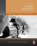 Active Shooter : Preparing for and Responding to a Growing Threat-9780128027844