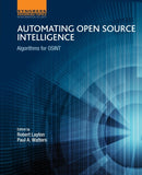 Automating Open Source Intelligence : Algorithms for OSINT-9780128029169