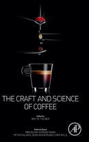 The Craft and Science of Coffee-9780128035207