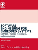 Software Engineering for Embedded Systems : Methods, Practical Techniques, and Applications-9780128094488