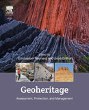 Geoheritage : Assessment, Protection, and Management-9780128095317