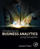 Introduction to Business Analytics Using Simulation-9780128104842