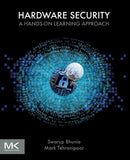 Hardware Security : A Hands-on Learning Approach-9780128124772