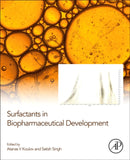 Surfactants in Biopharmaceutical Development-9780128125038