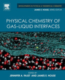 Physical Chemistry of Gas-Liquid Interfaces-9780128136416