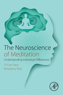 The Neuroscience of Meditation : Understanding Individual Differences-9780128182666