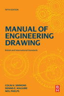 Manual of Engineering Drawing : British and International Standards-9780128184820