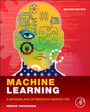 Machine Learning : A Bayesian and Optimization Perspective-9780128188033