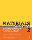 Materials Experience 2 : Expanding Territories of Materials and Design-9780128192443