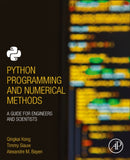 Python Programming and Numerical Methods : A Guide for Engineers and Scientists-9780128195499