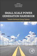 Small Scale Power Generation Handbook : Towards Distributed Energy Systems-9780128216729