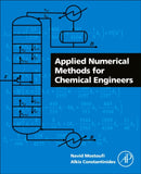 Applied Numerical Methods for Chemical Engineers-9780128229613