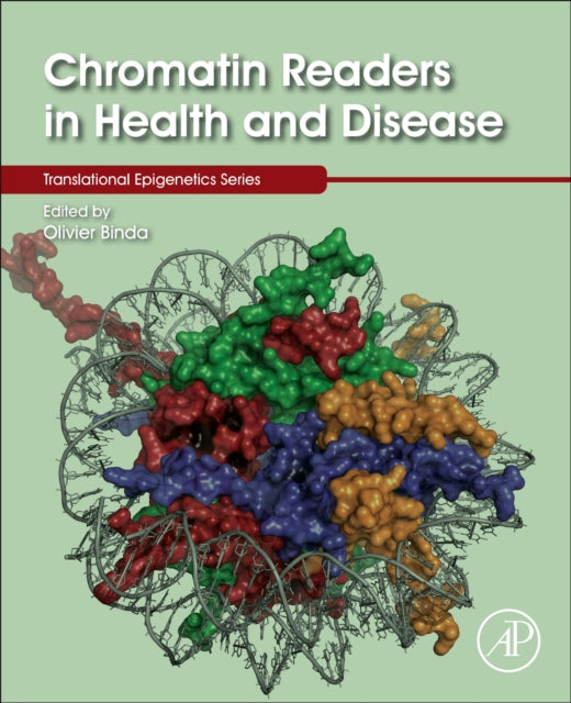 Chromatin Readers in Health and Disease : Volume 35-9780128233764