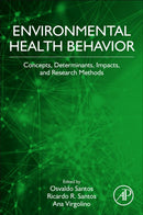Environmental Health Behavior : Concepts, Determinants, and Impacts-9780128240007