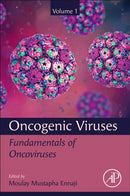 Oncogenic Viruses Volume 1 : Fundamentals of Oncoviruses-9780128241523