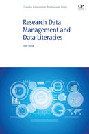 Research Data Management and Data Literacies-9780128244753